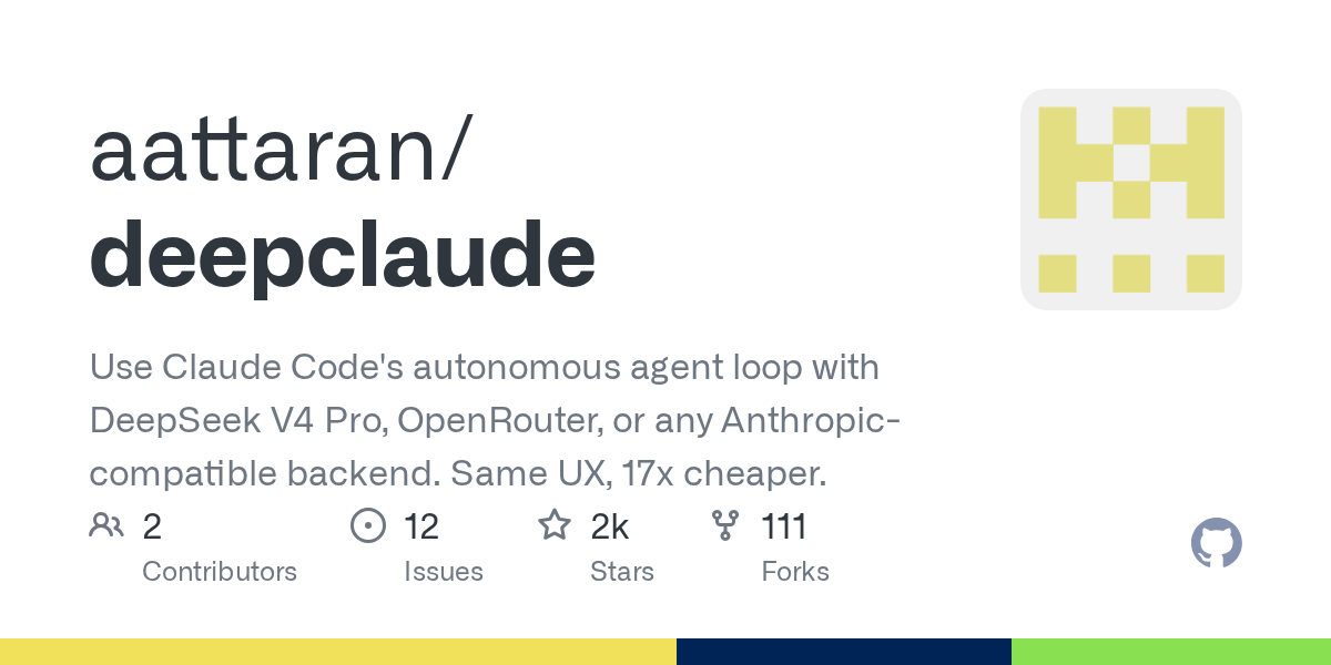 DeepClaude: Running Claude Code’s Agent Loop on Cheaper Models