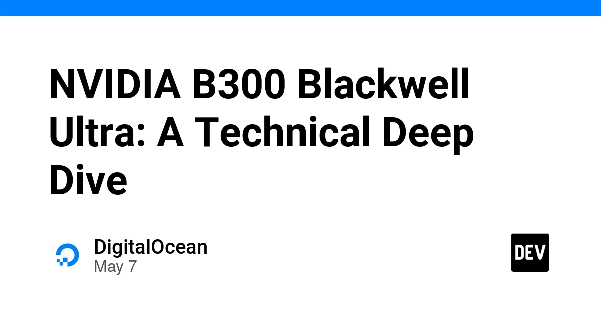 NVIDIA B300 Blackwell Ultraをやさしく解説：何がすごいGPUなのか