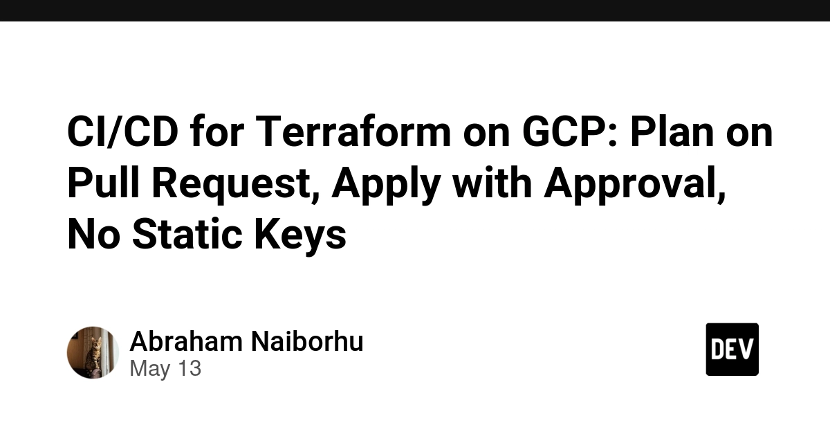 GCP上のTerraformを安全に回すCI/CD入門：Pull RequestでPlan、承認後にApply、しかも静的キーなし